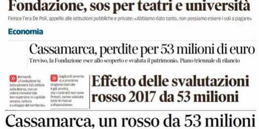 treviso fondazione cassamarca buco milioni di euro treviso fondazione cassamarca buco milioni di euro